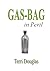 GAS-BAG in Peril