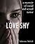 Love Shy: A Memoir of Social and Sexual Terror