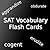 SAT Vocabulary Flash Cards (1000 Words and Definitions)