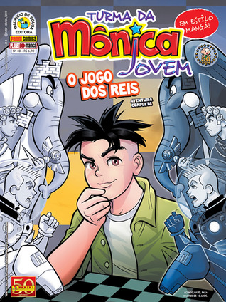 Turma da Mônica Jovem #40 - O jogo dos reis (Paperback)