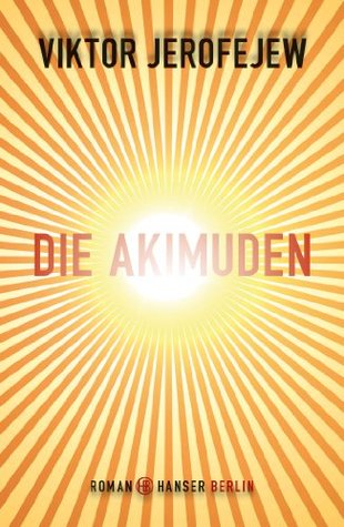 Die Akimuden (Kindle Edition)
