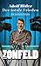 Adolf Hitler – Der totale Frieden (German Edition)