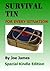 Survival Tin for Every Situation by Joe James