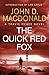 The Quick Red Fox (Travis McGee, #4)
