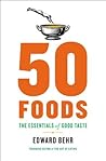 50 Foods: A Guide...