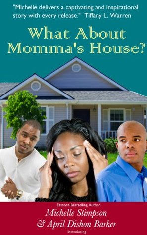 What About Momma's House? (What About, #1)