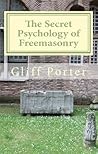 Book cover for The Secret Psychology of Freemasonry: Alchemy, Gnosis and the Science of the Craft
