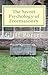 The Secret Psychology of Freemasonry by Cliff Porter