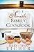 The Amish Family Cookbook by Jerry S. Eicher