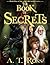 The Book of Secrets (The Word and the Sword #1)