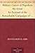 Military Career of Napoleon the Great An Account of the Remarkable Campaigns of the "Man of Destiny"