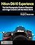 Nikon D610 Experience - The...
