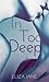 In Too Deep (In Too Deep, #1)