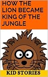 How The Lion beca...