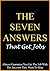 The SEVEN ANSWERS That Always Get The Job: Why They Ask Certain Interview Questions and What They Want To Hear (Business Books Book 5)