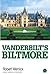 Vanderbilt's Biltmore