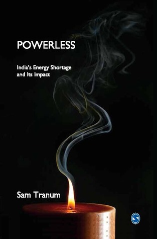 Powerless: India's Energy Shortage and Its Impact
