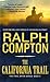 The California Trail (Ralph Compton Novels Book 5)
