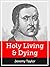 Holy Living and Dying