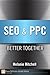 SEO & PPC by Melanie  Mitchell