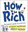 How to be Rich: T...