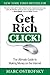Get Rich Click!: The Ultimate Guide to Making Money on the Internet