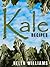 Kale Recipes by Helen Williams