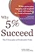 Why 5% Succeed: The 5 Principles of Predictable Profit