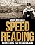 Speed Reading - Everything You Need To Know (Life Skills Series)