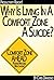 Why Is Living In a Comfort Zone a Suicide When It Comes To Business And Personal Life - And What To Do Instead? [Productivity Report]