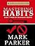 Mastering Habits