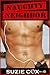NAUGHTY NEIGHBOR: Sexy Erotic Story #2 (XXX Stories)
