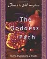 The Goddess Path:...
