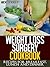 Weight Loss Surgery Cookbook