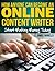 How Anyone Can Become an Online Content Writer