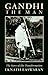 Gandhi the Man by Eknath Easwaran