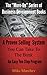 A Proven Selling System, You Can Take to the Bank (The "More-On" Series Book 1)