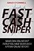 Fast Cash Sniper