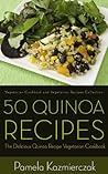 50 Quinoa Recipes...