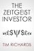 The Zeitgeist Investor: Unl...