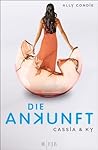 Die Ankunft by Ally Condie