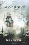 Grave Justice