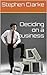 Deciding on a Business (How...