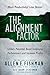 THE ALIGNMENT FACTOR: Unlock Potential, Boost Employee Performance, and Increase Profits