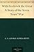 With Frederick the Great A Story of the Seven Years' War by G.A. Henty