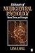 Dictionary of Multicultural Psychology by Lena E. Hall