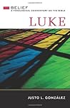 Luke: Belief: A T...