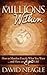 The Millions Within by David Neagle