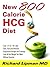New 800 Calorie HCG Diet: U...