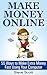 Make Money Online - 55 Ways...